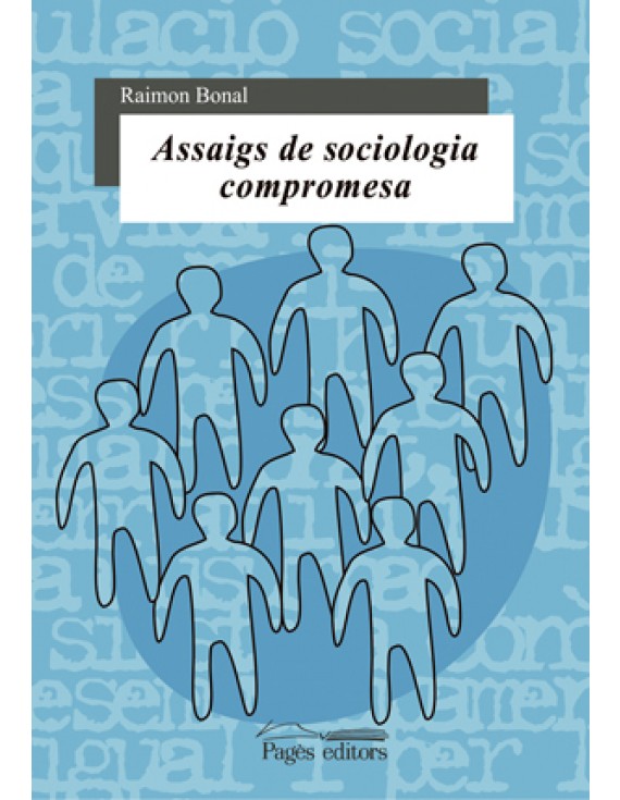 Assaigs de sociologia compromesa
