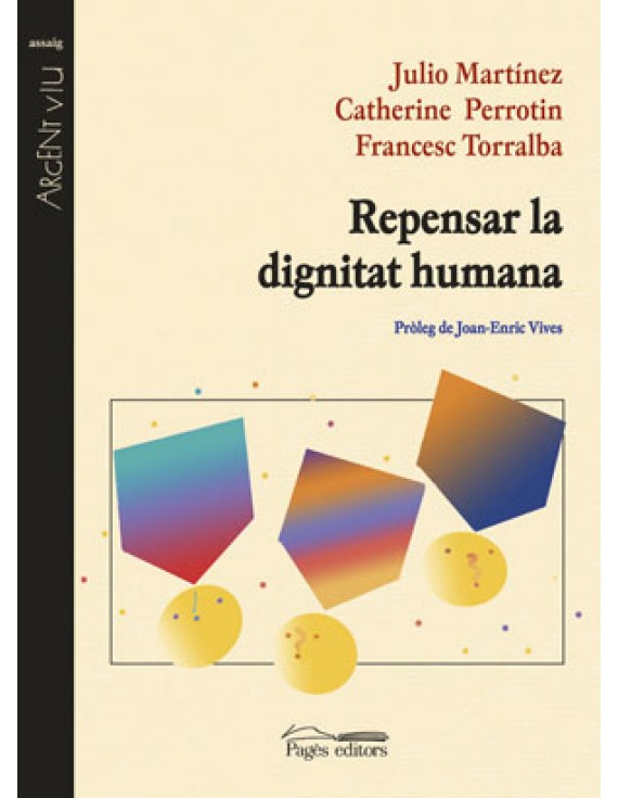 Repensar la dignitat humana
