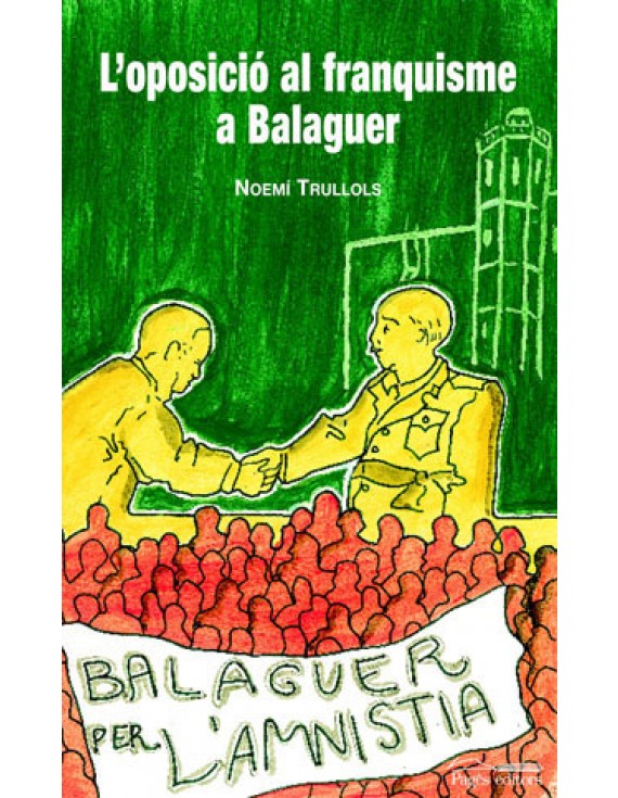 L'oposició al franquisme a Balaguer