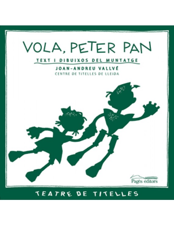 Vola, Peter Pan