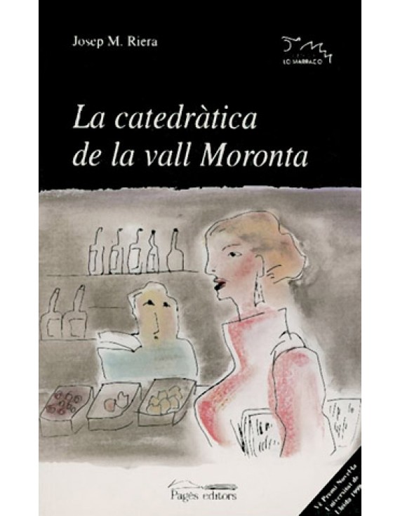 La catedràtica de la vall Moronta