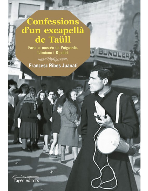 Confessions d'un excapellà de Taüll