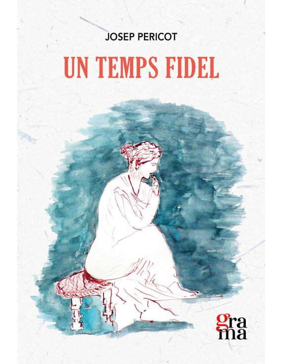Un temps fidel