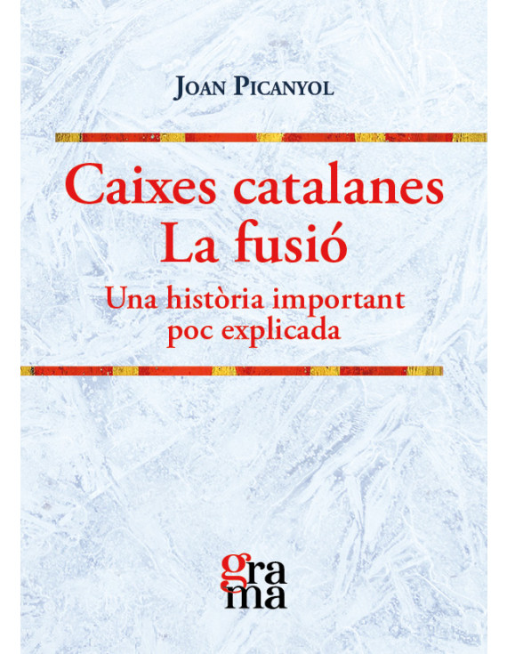 Caixes catalanes. La fusió