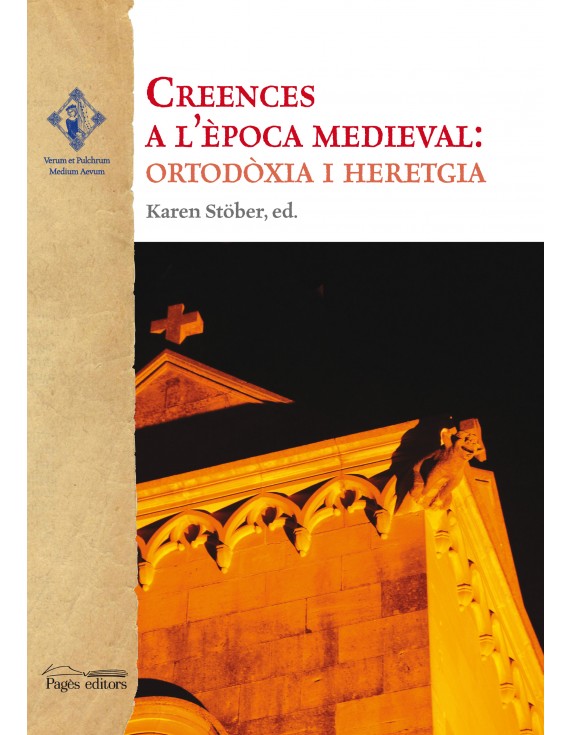 Creences a l'època medieval: ortodòxia i heretgia