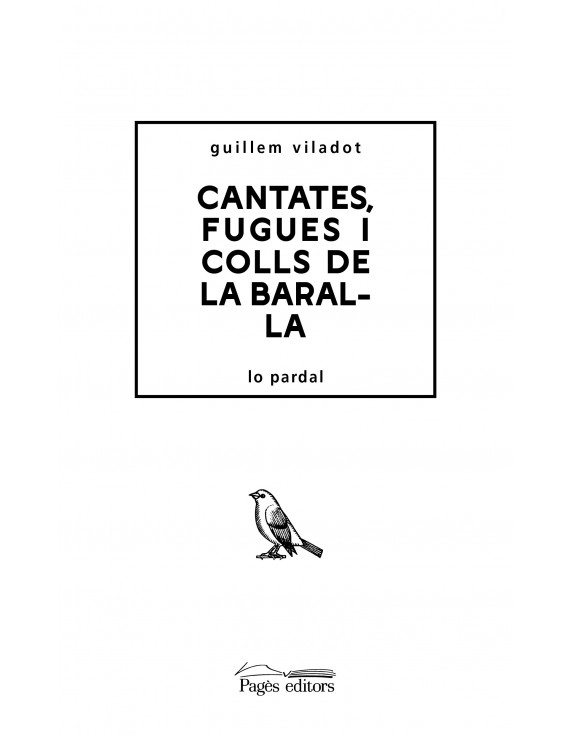 Cantates, fugues i colls de la baralla