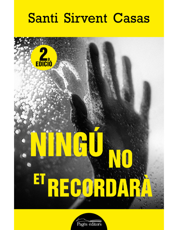 Ningú no et recordarà