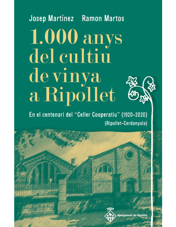 1.000 anys del cultiu de vinya a Ripollet