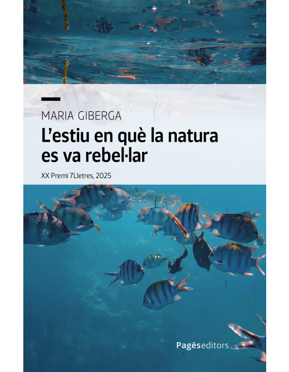 L'estiu en què la natura es va rebel·lar
