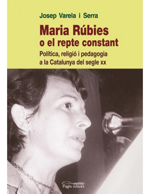 Maria Rúbies o el repte constant