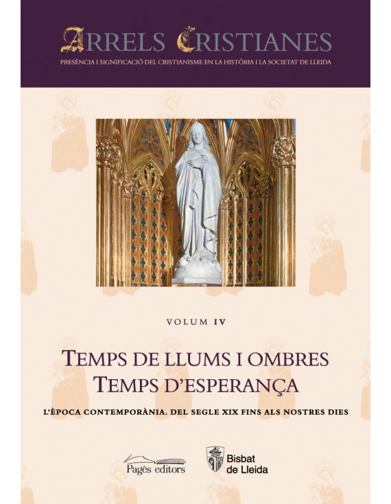 Temps de Llums i Ombres. Temps d'Esperança