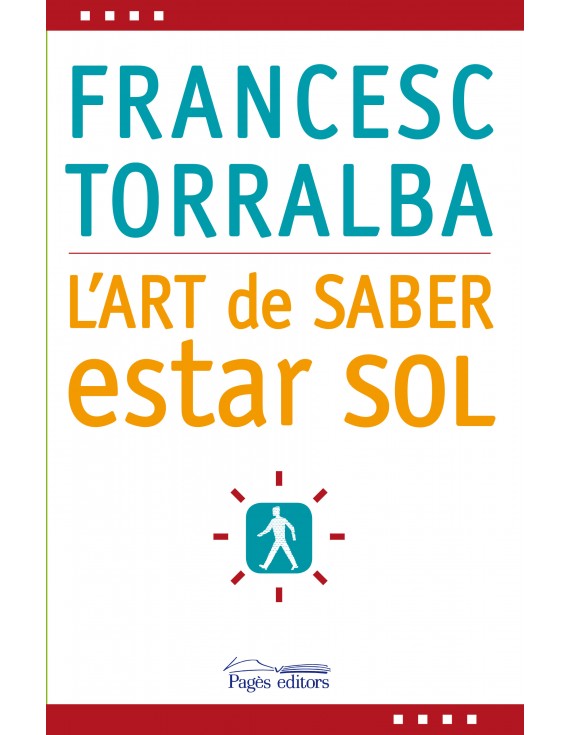 L'art de saber estar sol