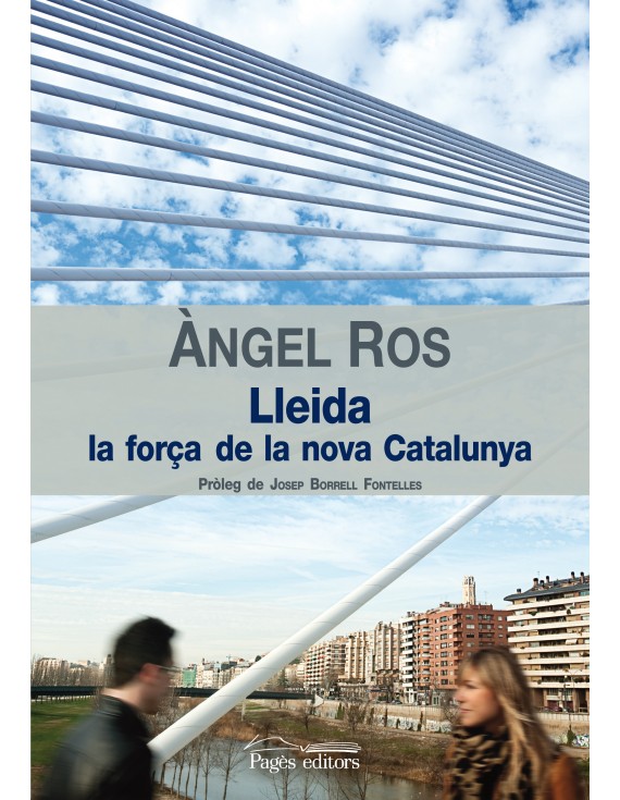Lleida, la força de la nova Catalunya