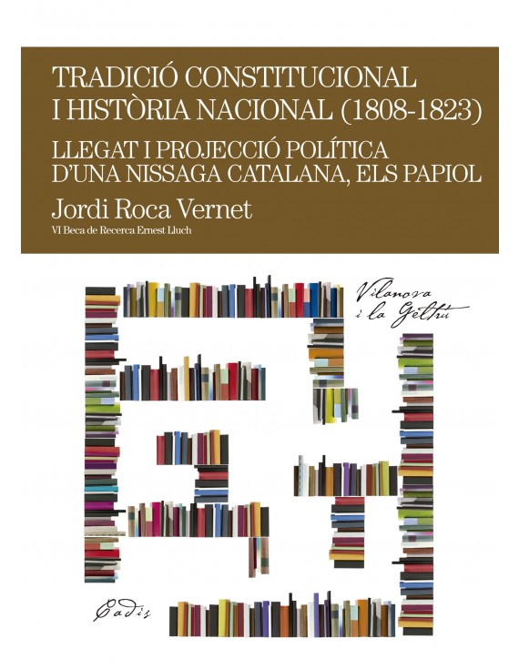Tradició constitucional i història local (1808-1823)