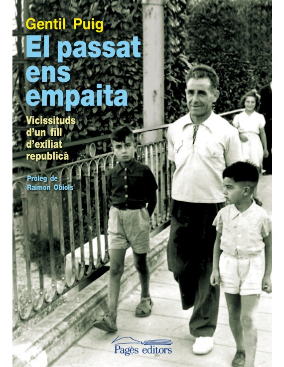 El passat ens empaita