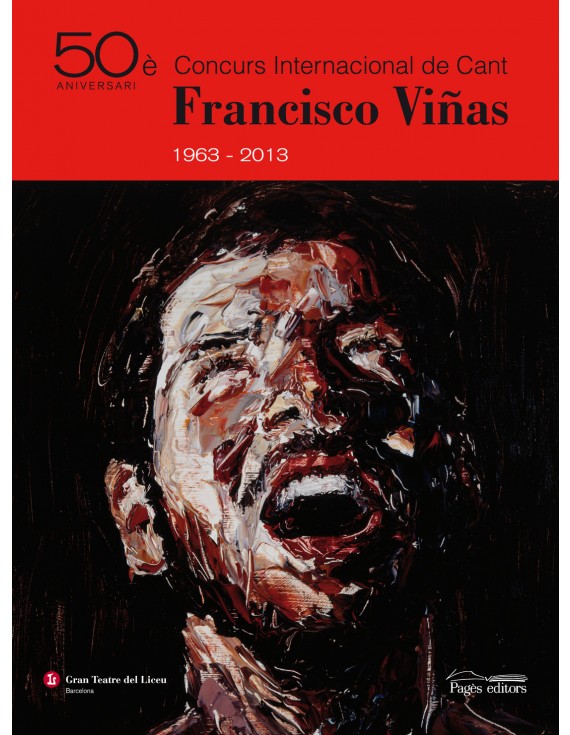 50è Concurs Internacional de Cant Francisco Viñas 1963-2013