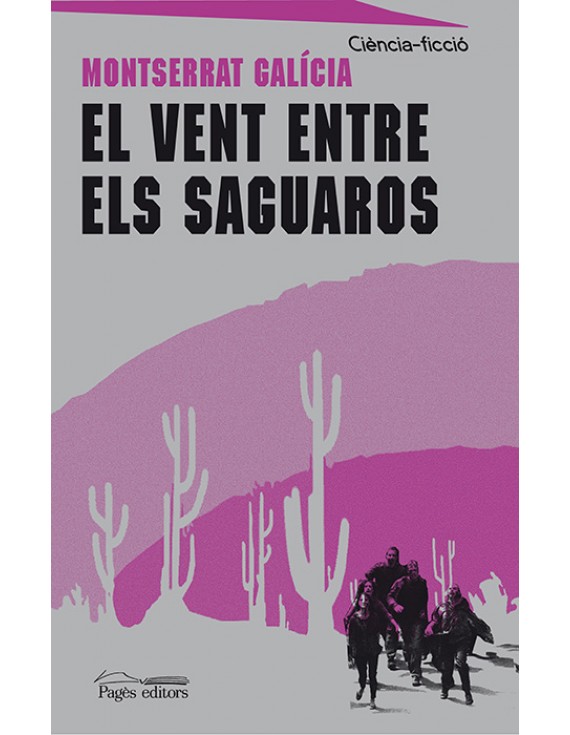 El vent entre els saguaros