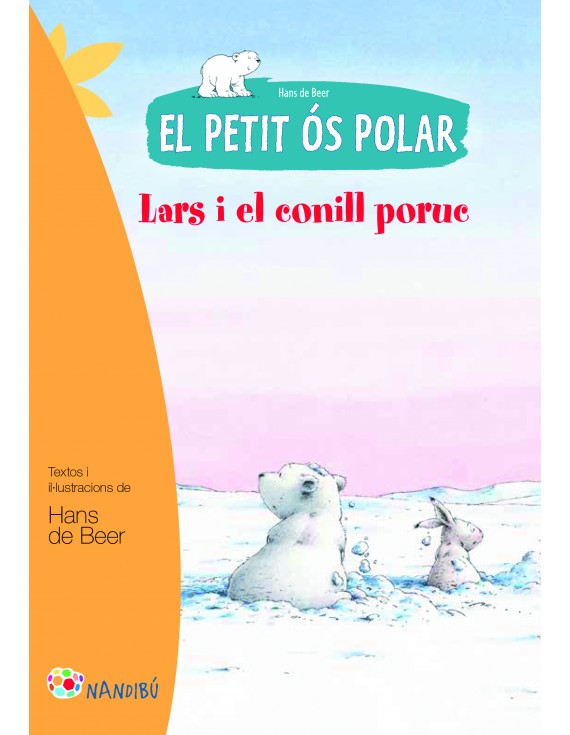 El petit ós polar. Lars i el conill poruc