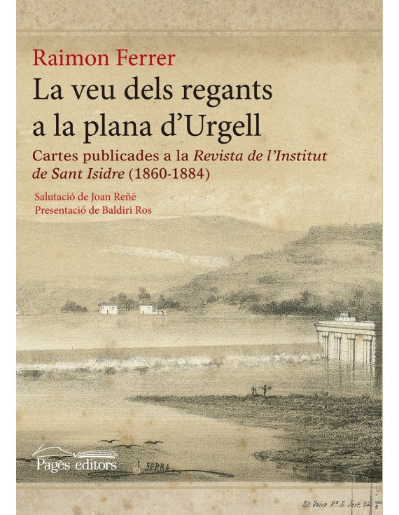 La veu dels regants a la plana d'Urgell