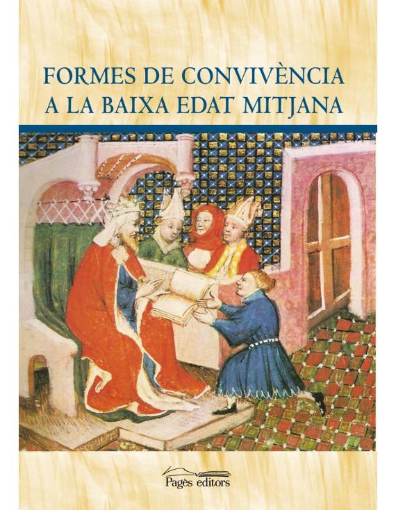 Formes de convivència a la baixa edat mitjana