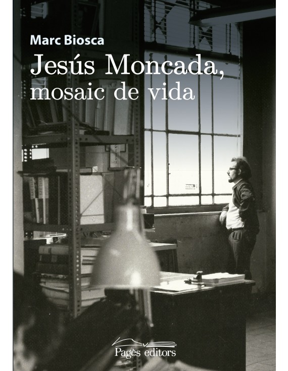 Jesús Moncada, mosaic de vida