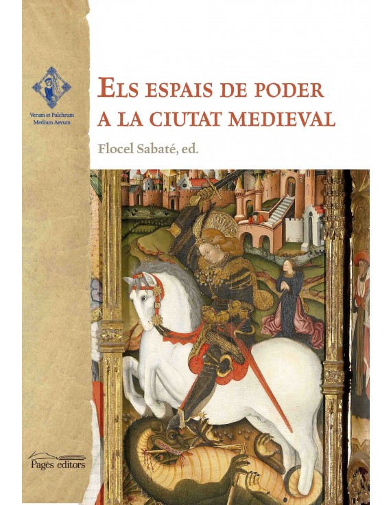 Els espais de poder a la ciutat medieval