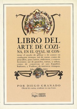 Libro del arte de cozina, año 1614