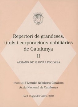 Repertori de grandeses, títols i corporacions nobiliàries de Catalunya, II