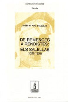 De remences a rendistes: els Salellas (1322-1935)