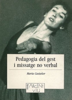 Pedagogia del gest i missatge no verbal