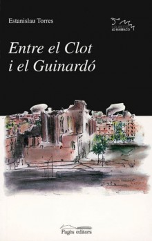 Entre el Clot i el Guinardó