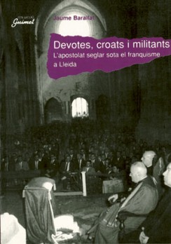 Devotes, croats i militants