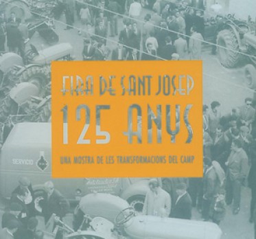 125 anys de la Fira de Sant Josep