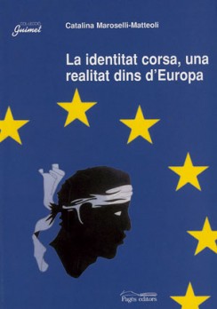 La identitat corsa, una realitat dins d'Europa