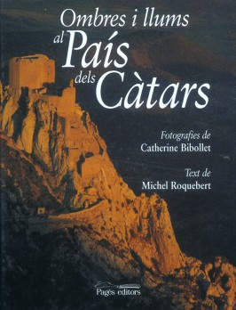 Ombres i llums al País dels Càtars