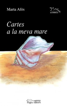 Cartes a la meva mare