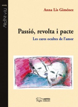 Passió, revolta i pacte