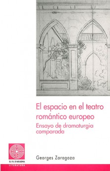 El espacio en el teatro romántico europeo