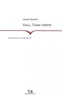 Vacu, l'ésser sofrent