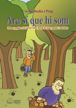 Ara sí que hi som