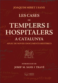 Les cases de Templers i Hospitalers a Catalunya
