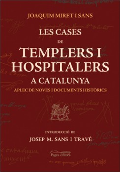 Les cases de Templers i Hospitalers a Catalunya