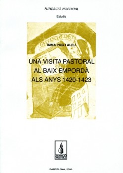 Una visita pastoral al Baix Empordà als anys 1420-1423