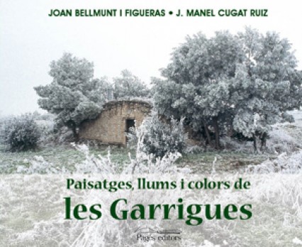 Paisatges, llums i colors de Les Garrigues