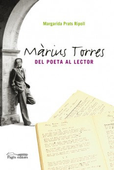 Màrius Torres. Del poeta al lector