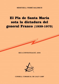 El Pla de Santa Maria sota la dictadura del general Franco (1939-1975)