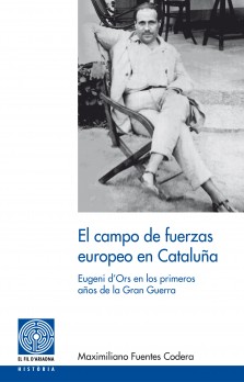 El campo de fuerzas europeo en Cataluña
