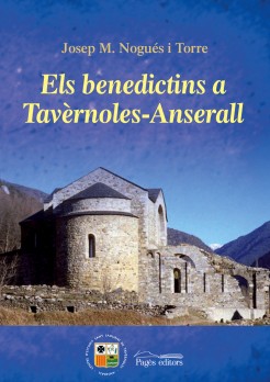 Els benedictins a Tavèrnoles-Anserall
