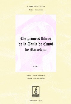 Els primers llibres de la Tuala de Canvi de Barcelona. Volum II