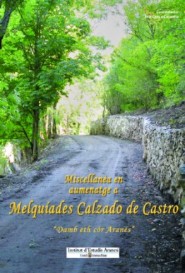 Miscellanèa en aumenatge a Melquíades Calzado de Castro